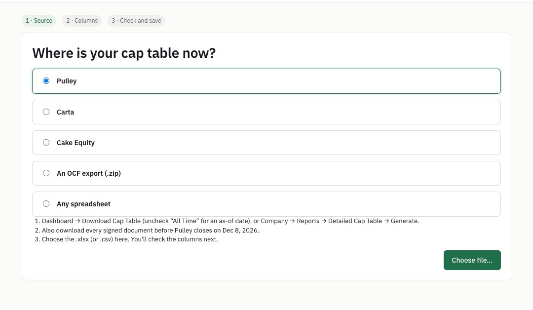 The Import screen asking Where is your cap table now?, with Pulley selected out of Pulley, Carta, Cake Equity, an OCF export and any spreadsheet, Pulley's three export steps, and the Choose file button.